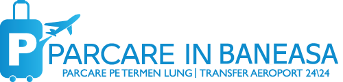 Parcare pe termen lung Aeroport Baneasa